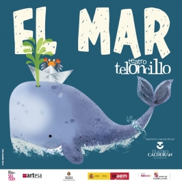 Teloncillo Teatro presenta “El Mar”