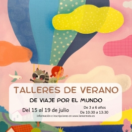 Taller de verano "De viaje por el mundo" en La Marmota